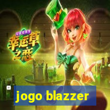 jogo blazzer